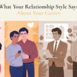 how career affects dating style